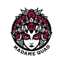 Madame Quad